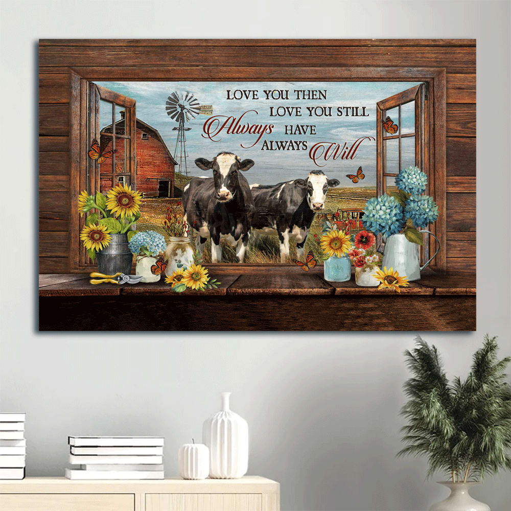 Family Dairy Cow Peace Farm Flower Vase Canvas Gift For Members Family Love You Then Love You Still Canvas Wall Art – Christian Wall Decor