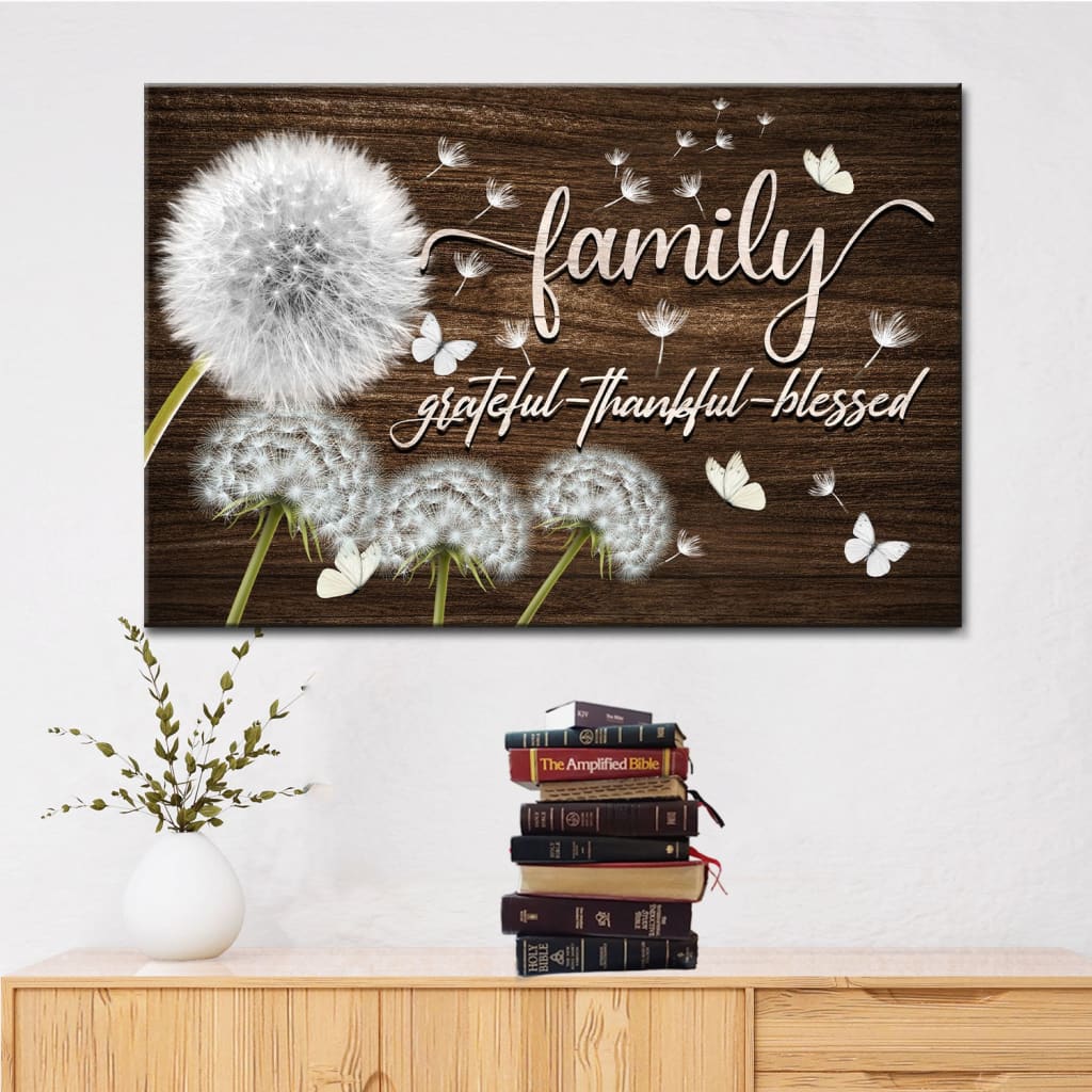 Family Grateful Thankful Blessed Wall Art Canvas, Dandelions Christian Wall Decor – Religious Wall Decor