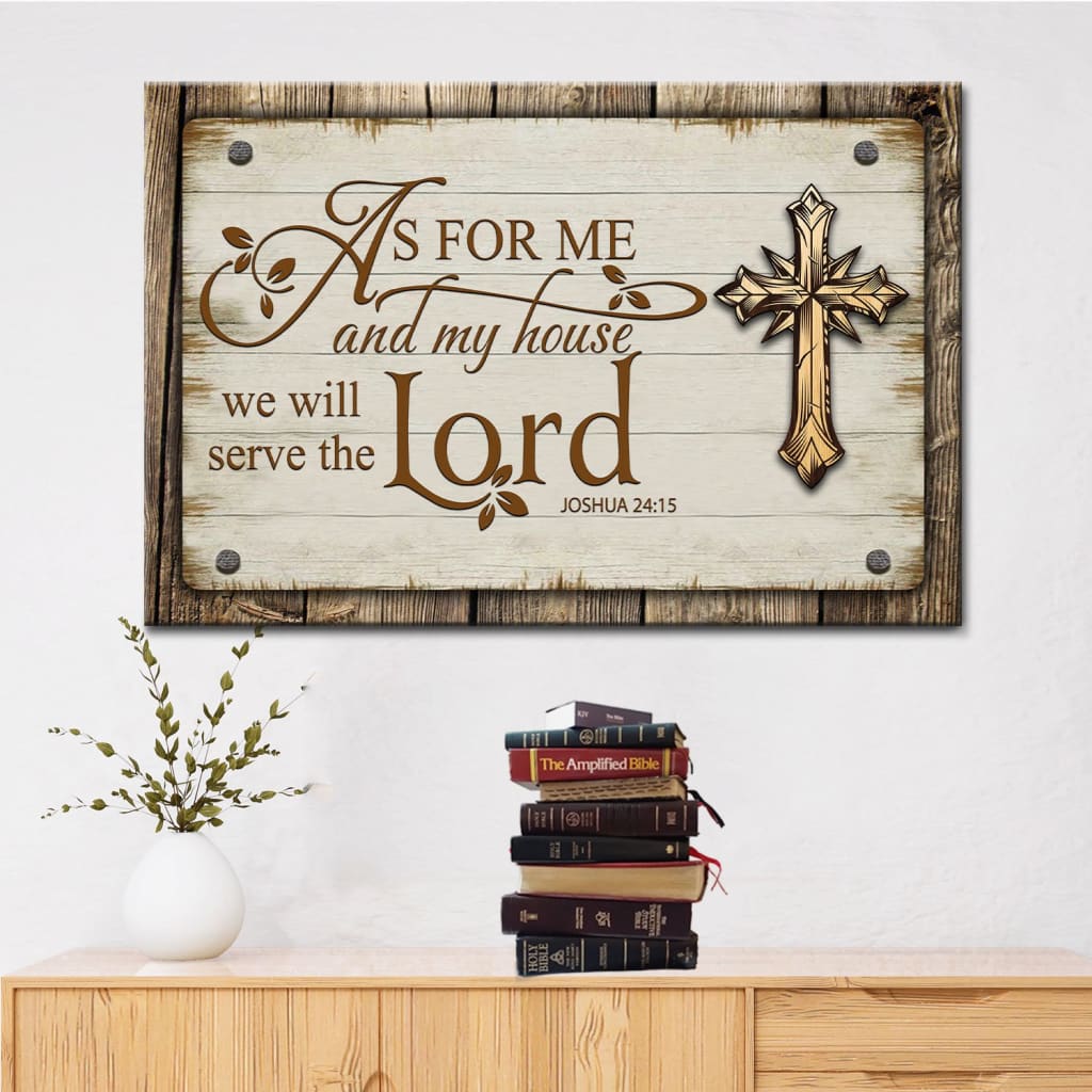 Farmhouse, As For Me And My House 2415 Canvas Print – Bible Verse Wall Art – Religious Wall Decor