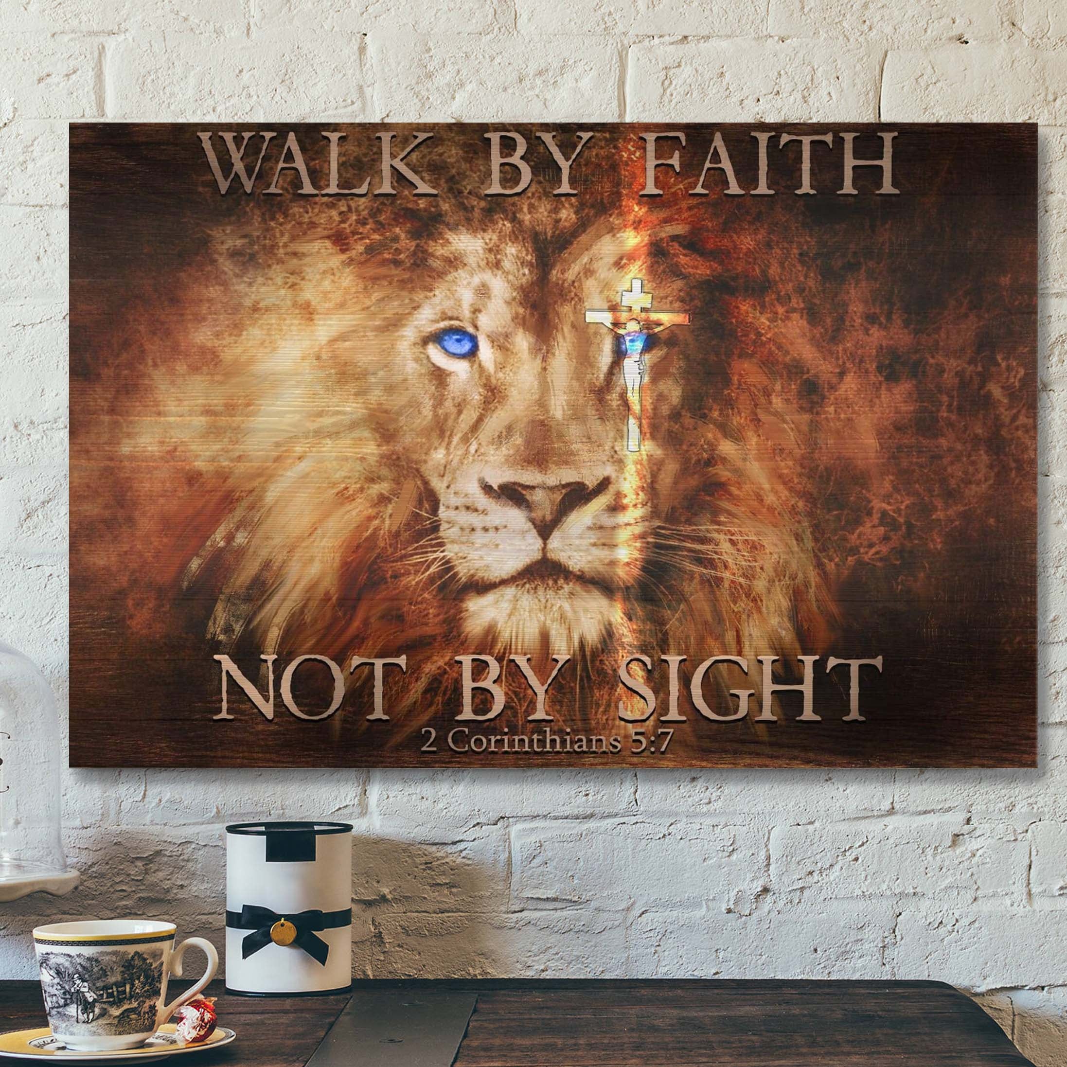 Fascinating Lion – Walk By Faith Not By Sight Jesus – Bible Verse Canvas – Scripture Canvas Wall Art