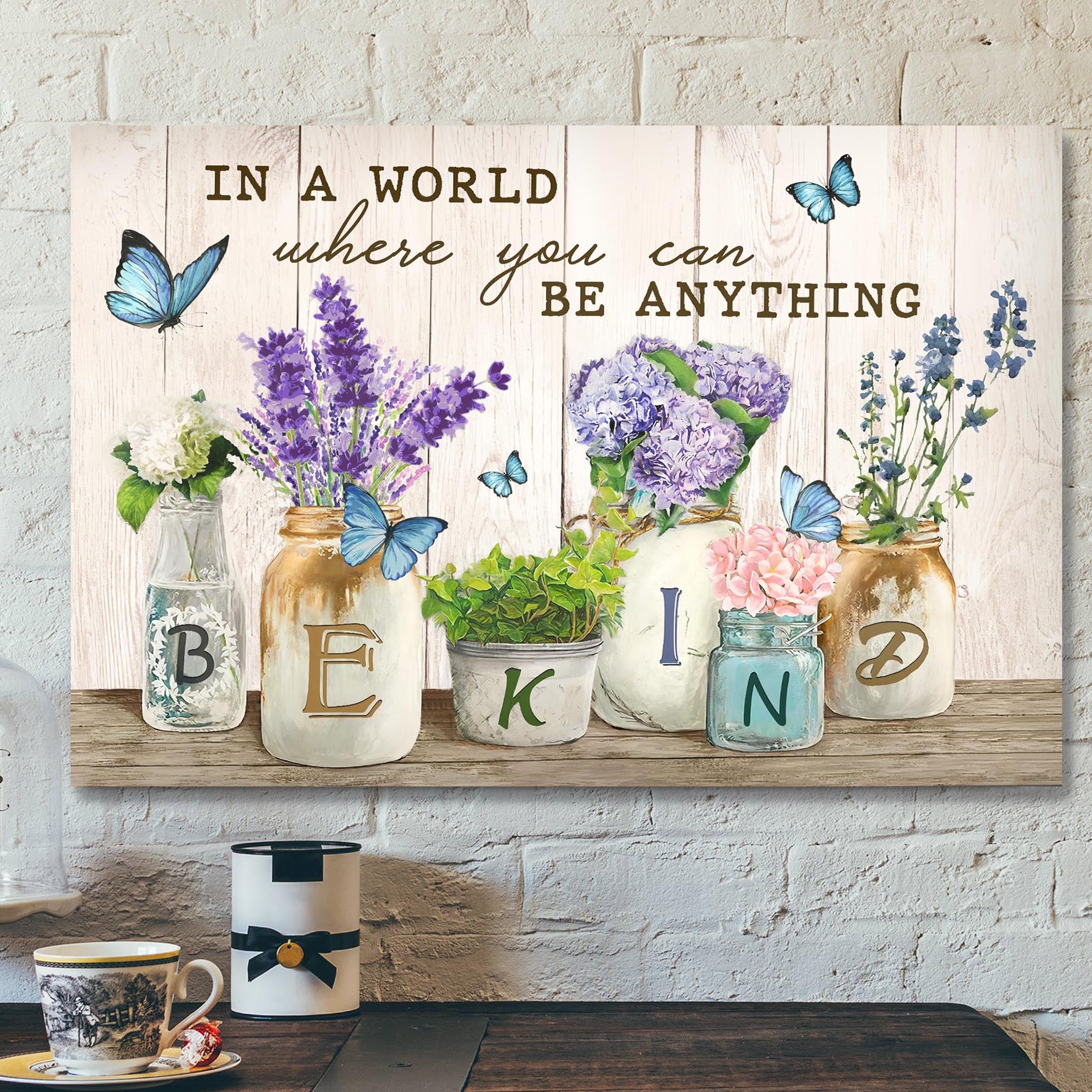 Flower Jar – In A World Where You Can Be Anything Canvas Wall Art – Bible Verse Canvas – Scripture Canvas Wall Art