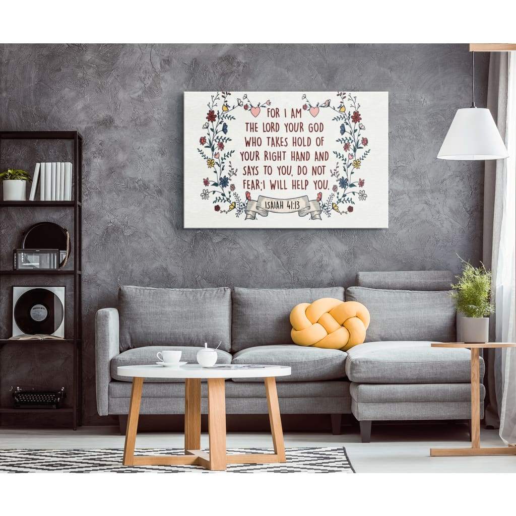 For I Am The Lord Your God Isaiah 4113 Bible Verse Wall Art Canvas – Religious Wall Decor