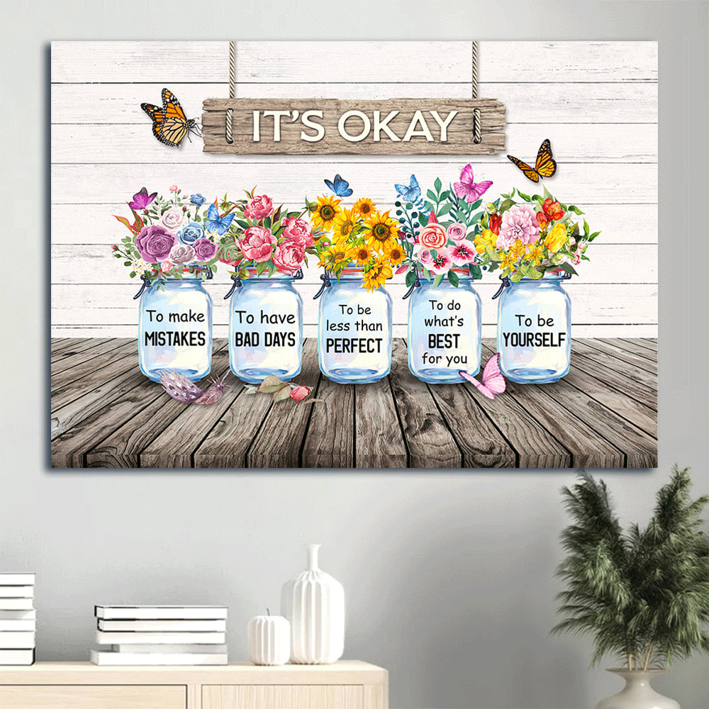 Garden Flower Mason Jars Flower Painting It’s Okay To Be Yourself Canvas Wall Art – Christian Wall Decor