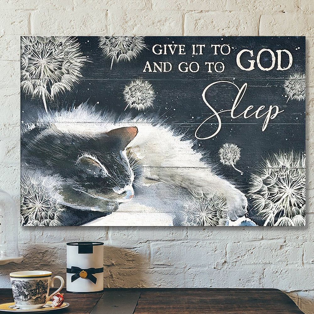 Give It To God And Go To Sleep Canvas Wall Art – White Cat, Dandelion, Night sky – Landscape Canvas Prints – Christian Canvas Wall Art