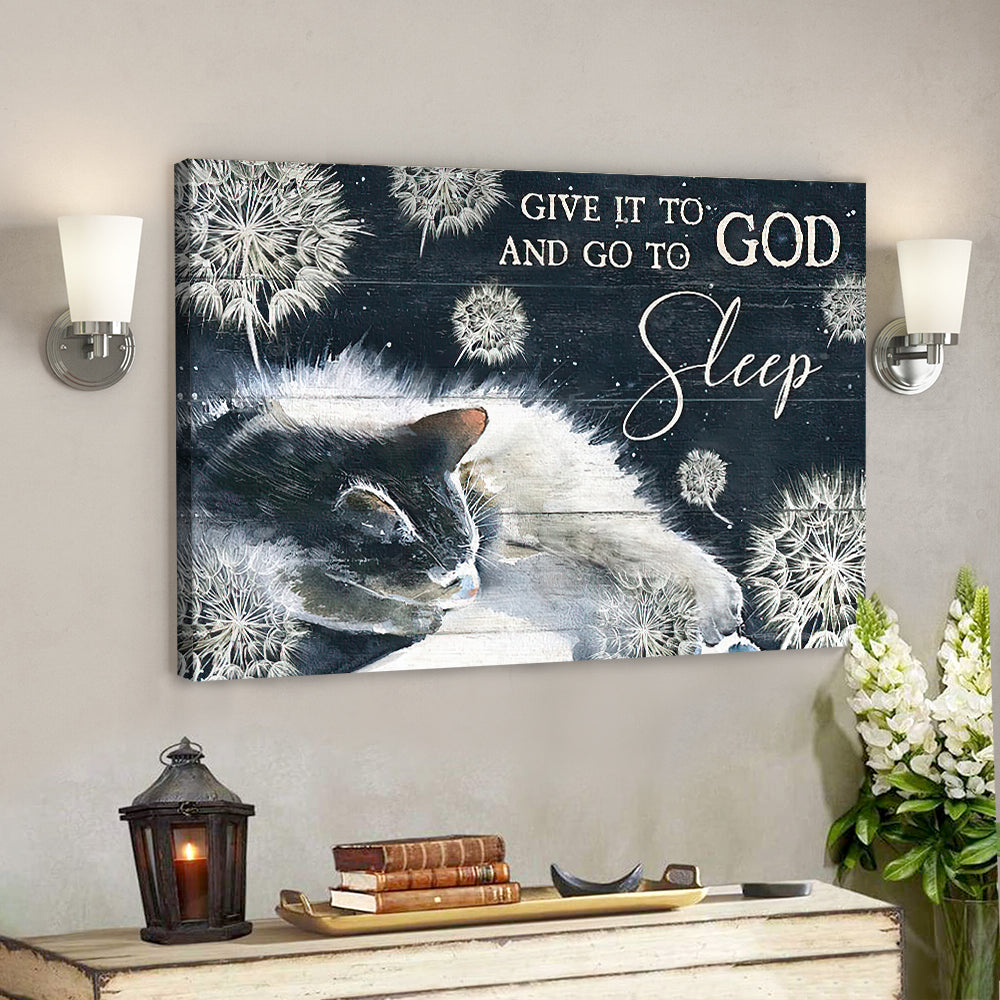 Give It To God And Go To Sleep Canvas Wall Art – White Cat, Dandelion, Night sky – Landscape Canvas Prints – Christian Canvas Wall Art