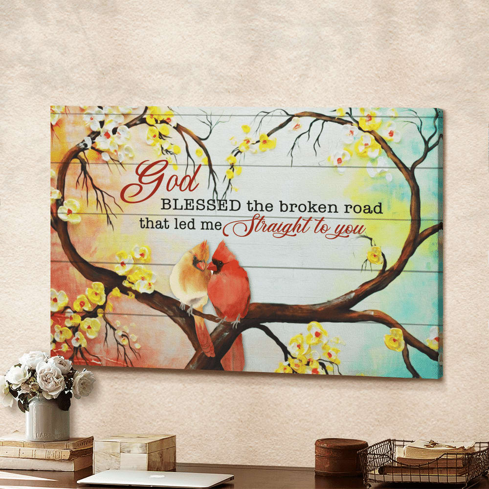 God Blessed The Broken Road Cardinal Couple Canvas Wall Art – Christian Poster – Religious Wall Decor