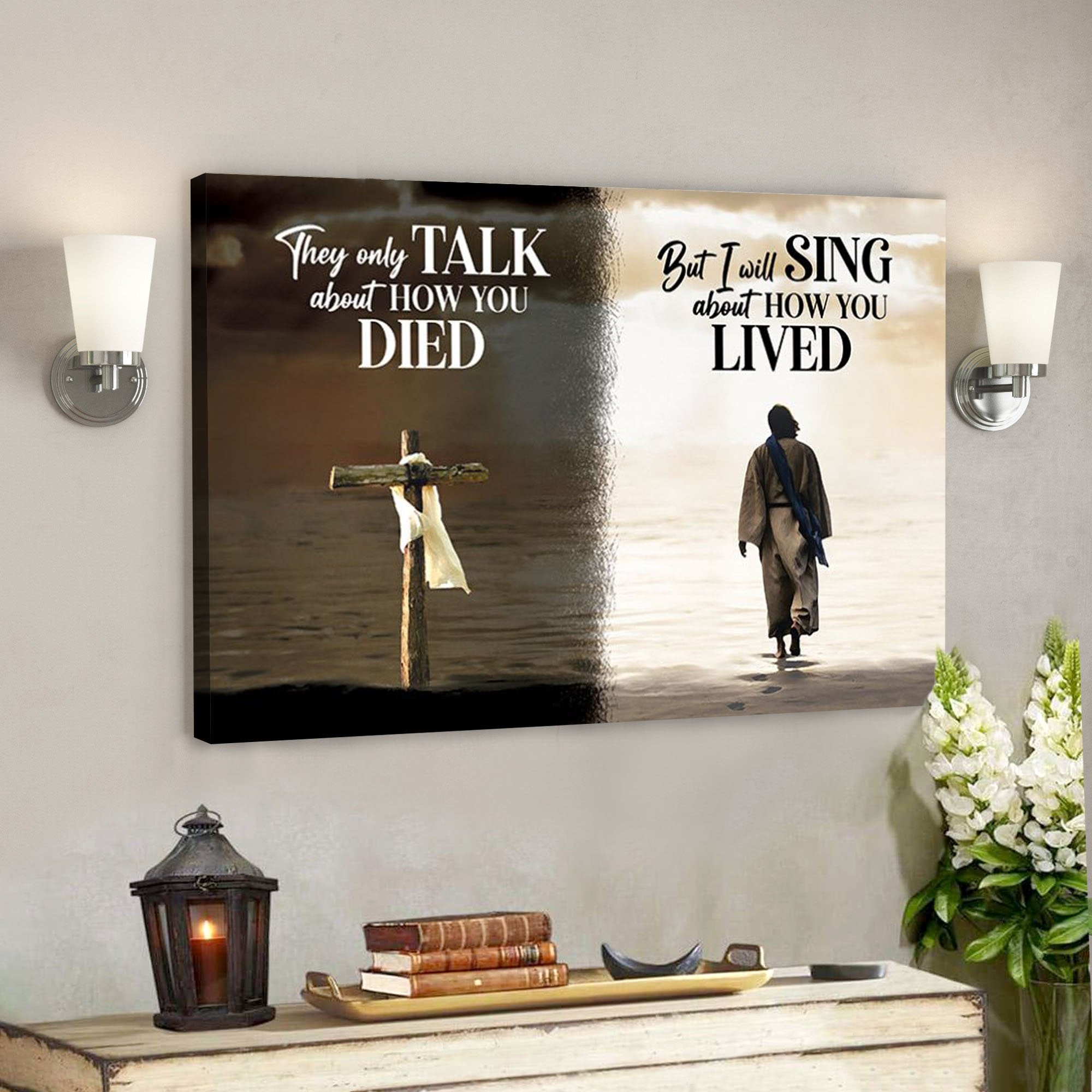 God Canvas – Bible Verse Canvas – Unique Christian Canvas – I Will Sing About How You Lived – Scripture Canvas