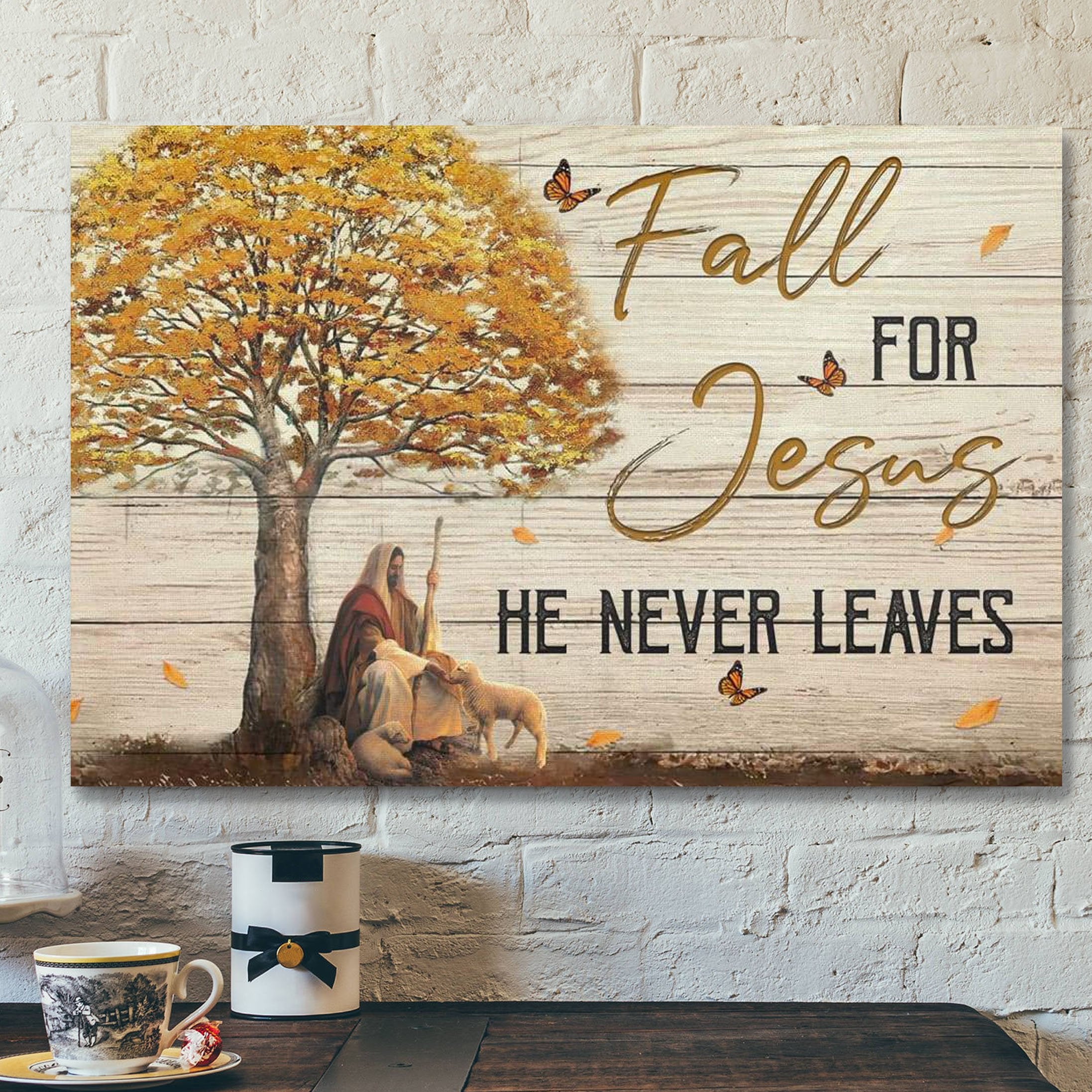 God Canvas Prints – Jesus Canvas Art – Autumn Christian Wall Art Fall For Jesus He Never Leaves Canvas Print