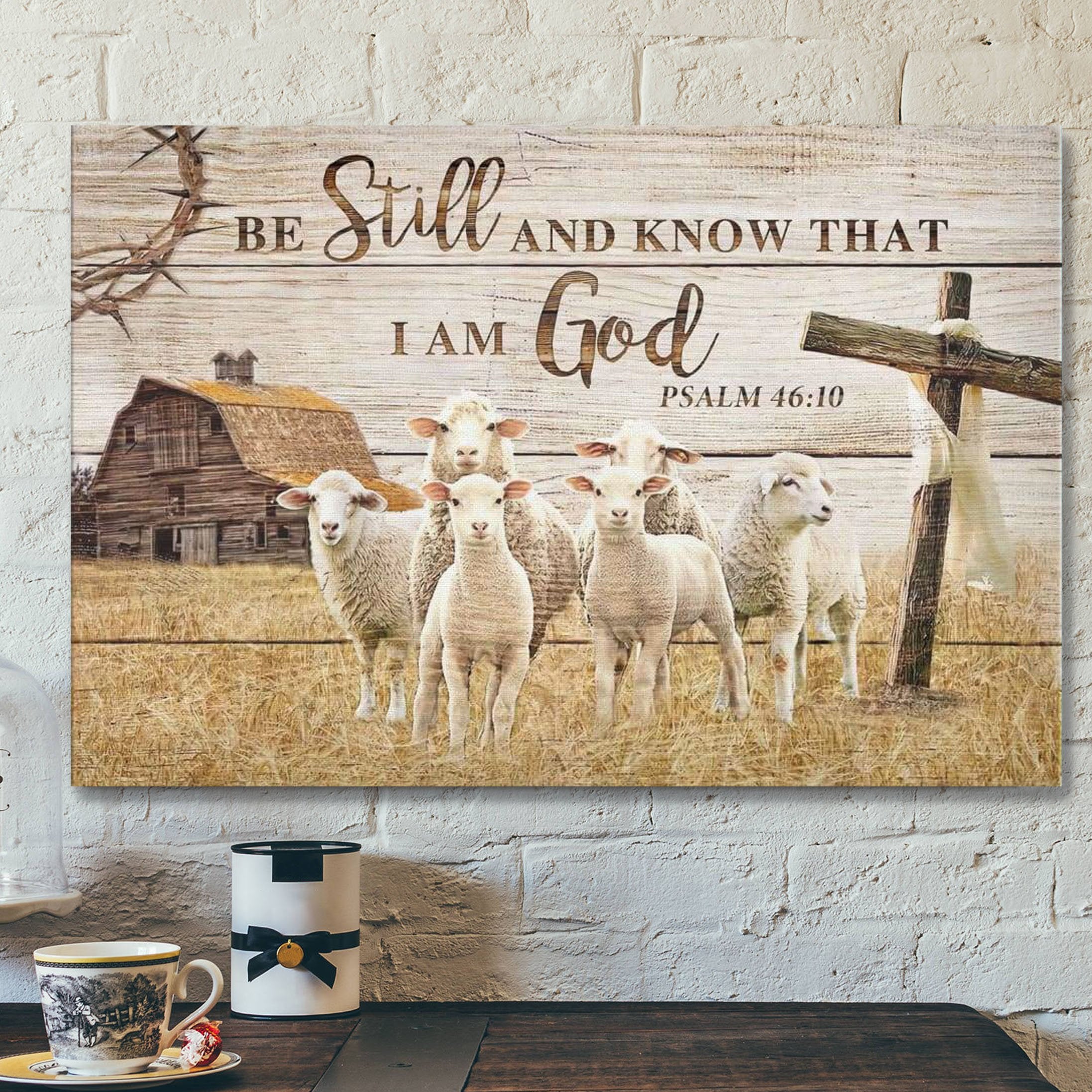 God Canvas Prints – Jesus Canvas Art – Be Still And Know That I Am God Psalm 4610 The Lambs In The Farm Wall Art Canvas