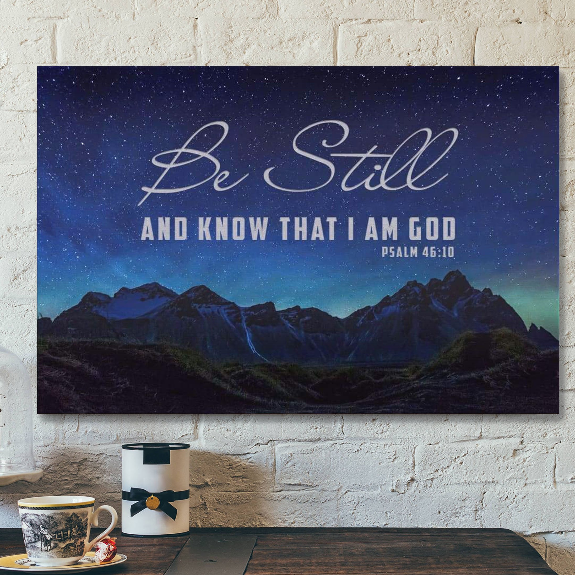 God Canvas Prints – Jesus Canvas Art – Be Still Know That I Am God Mountain Stars Wall Art Canvas