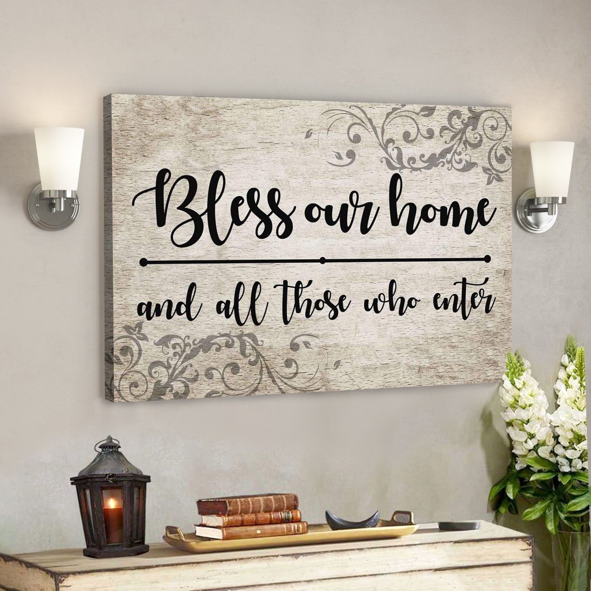 God Canvas Prints – Jesus Canvas Art – Bless Our Home And All Those Who Enter Canvas Print – Welcome Wall Art