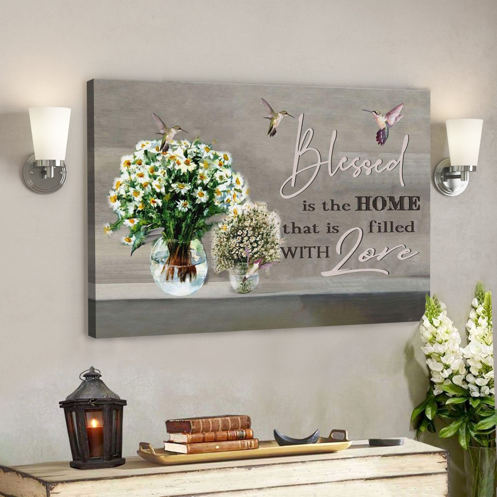 God Canvas Prints – Jesus Canvas Art – Blessed Is The Home That Is Filled With Love Canvas Print – Christian Wall Art