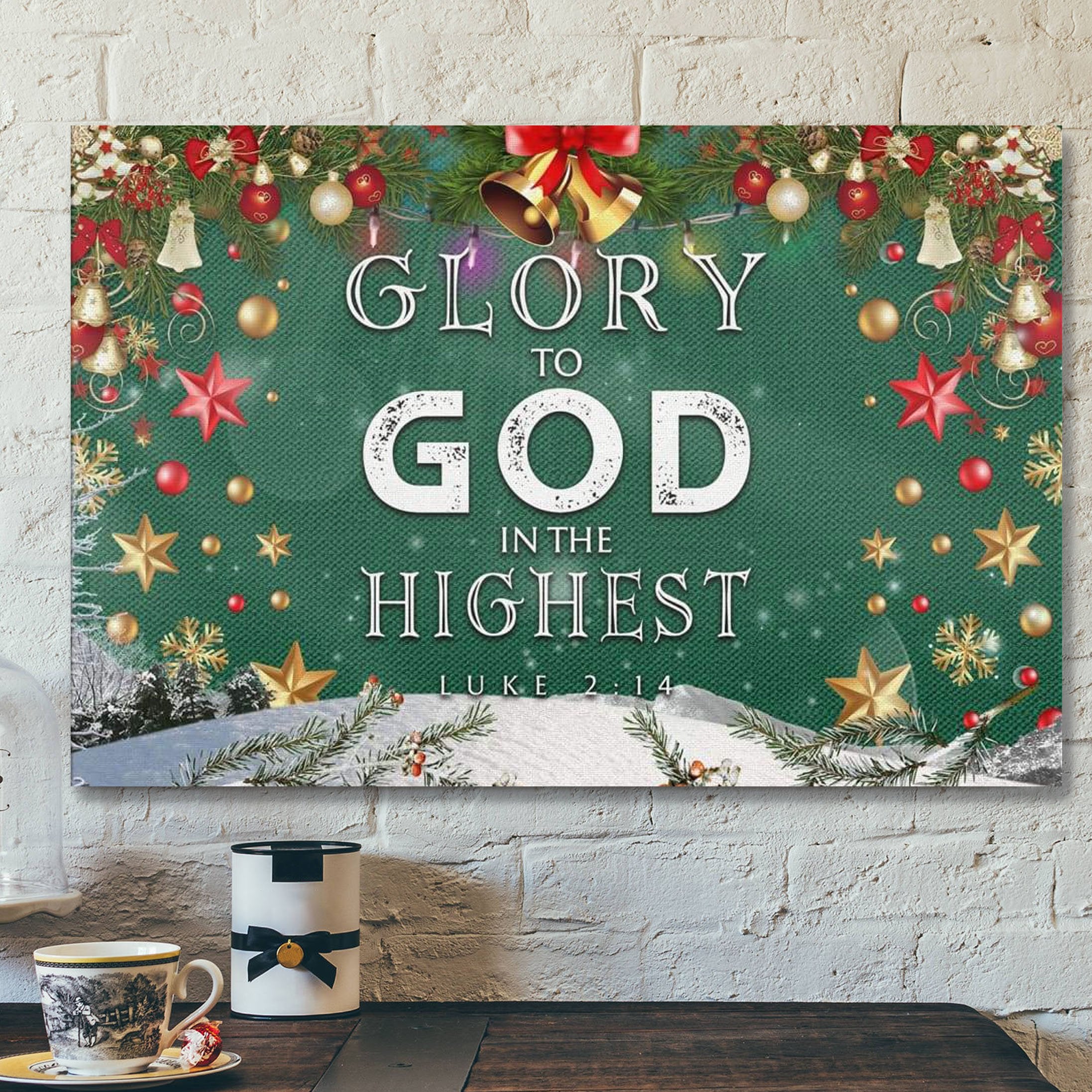 God Canvas Prints – Jesus Canvas Art – Christmas Wall Art Glory To God In The Highest Luke 214 Canvas Print