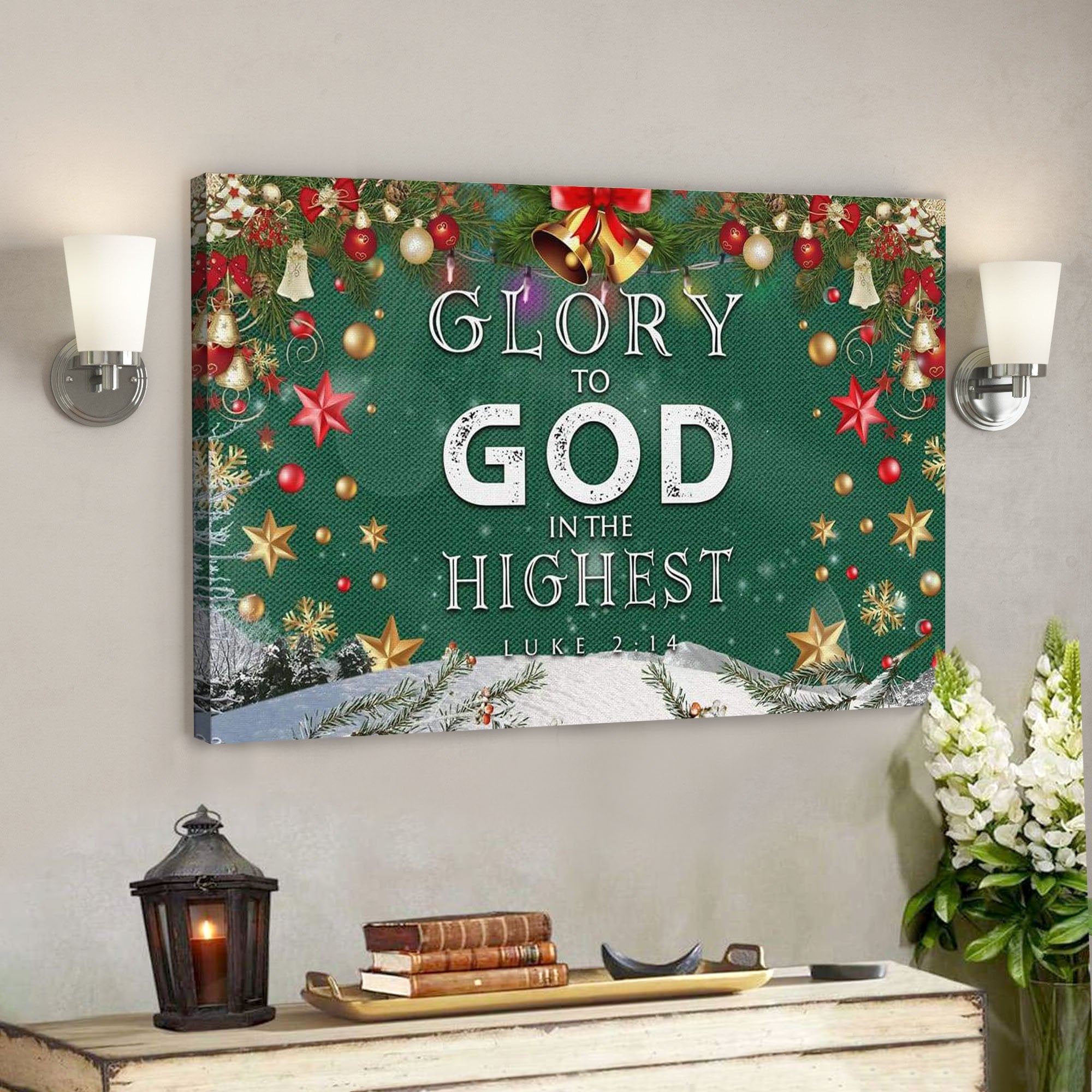 God Canvas Prints – Jesus Canvas Art – Christmas Wall Art Glory To God In The Highest Luke 214 Canvas Print