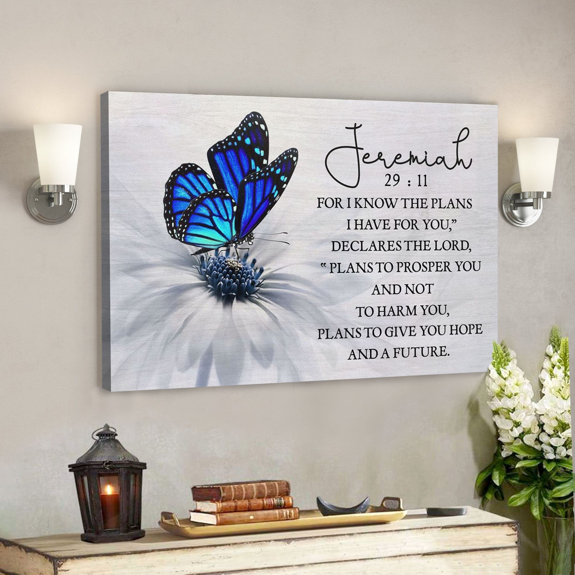 God Canvas Prints – Jesus Canvas Art – For I Know The Plans I Have For You Jeremiah 2911 Butterfly Wall Art Canvas