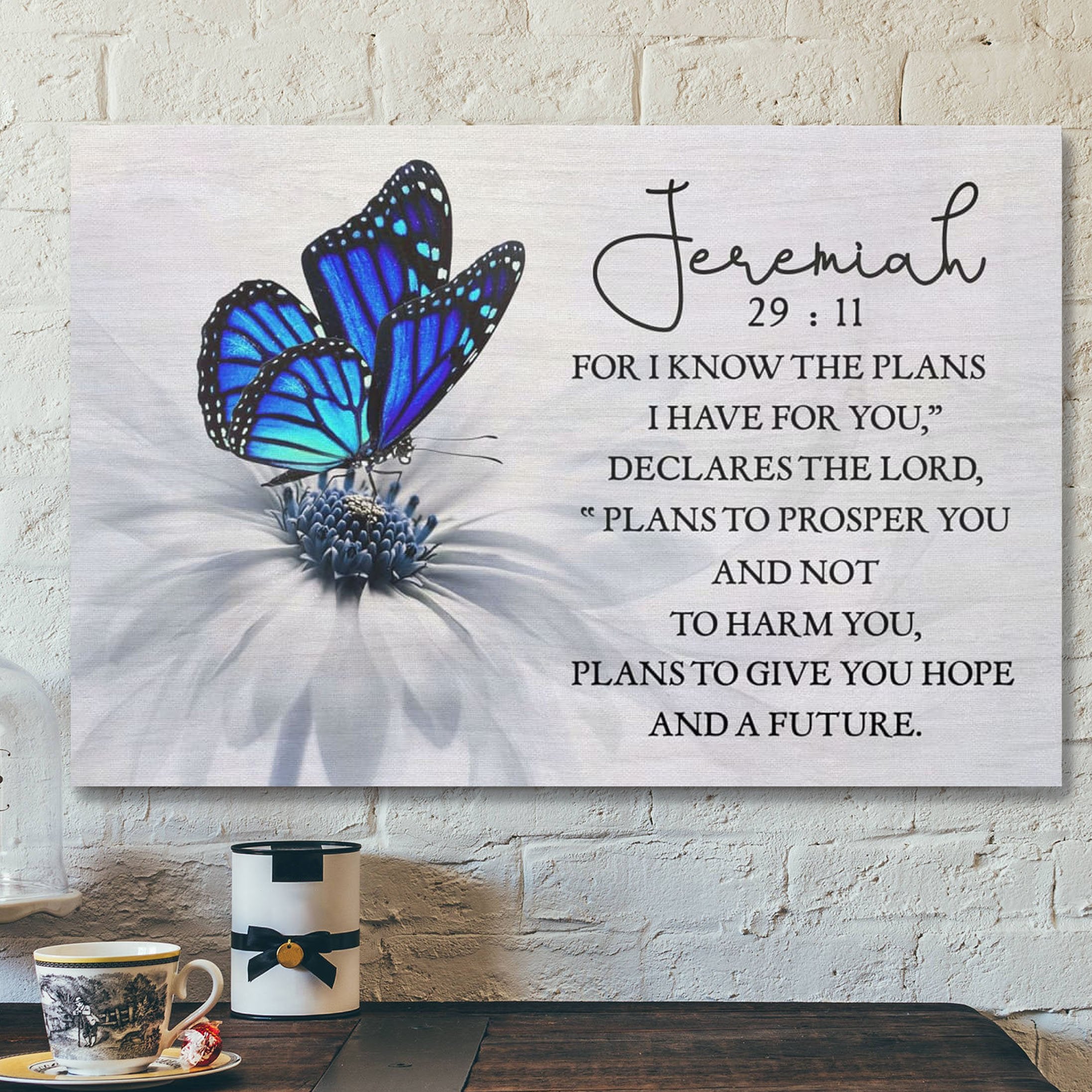 God Canvas Prints – Jesus Canvas Art – For I Know The Plans I Have For You Jeremiah 2911 Butterfly Wall Art Canvas