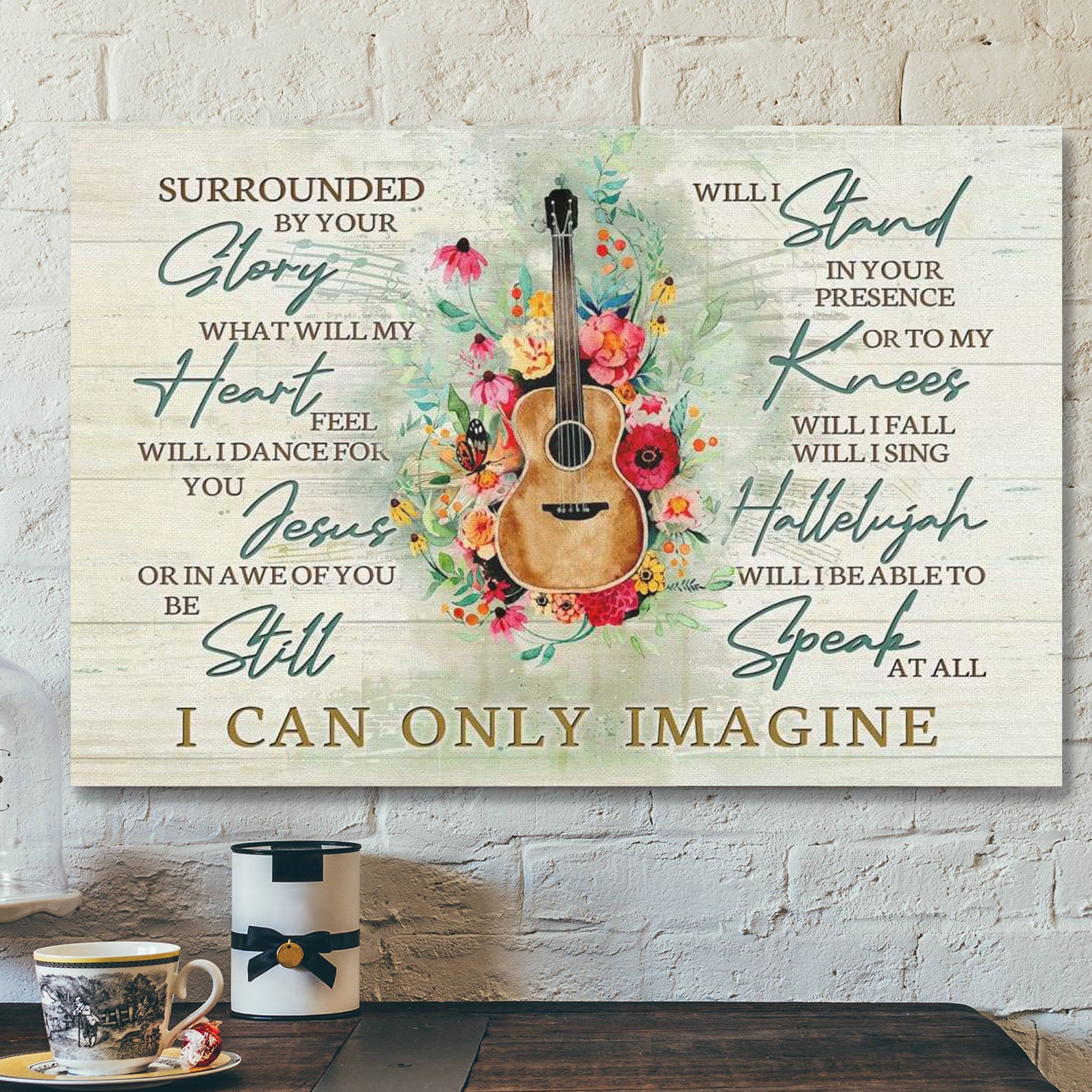 God Canvas Prints – Jesus Canvas Art – I Can Only Imagine Song Lyrics Wall Art Canvas – Christian Wall Art