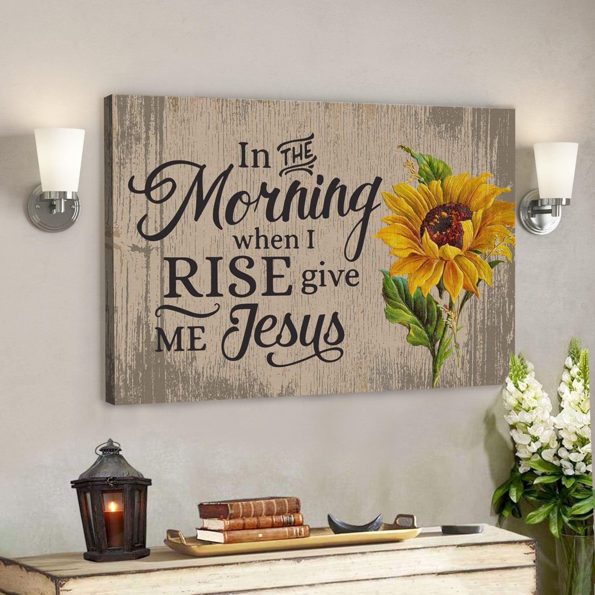 God Canvas Prints – Jesus Canvas Art – In The Morning When I Rise Give Me Jesus Canvas Print – Christian Wall Art