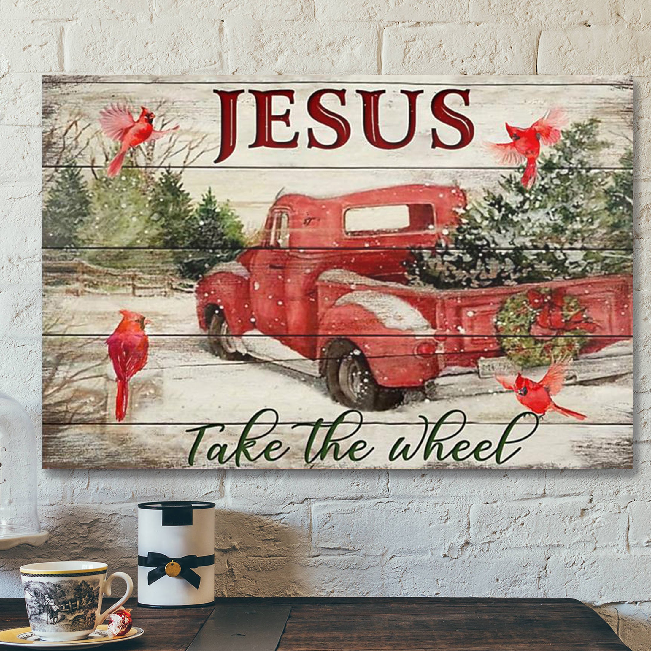 God Canvas Prints – Jesus Canvas Art – Jesus Take The Wheel Red Truck Cardinal