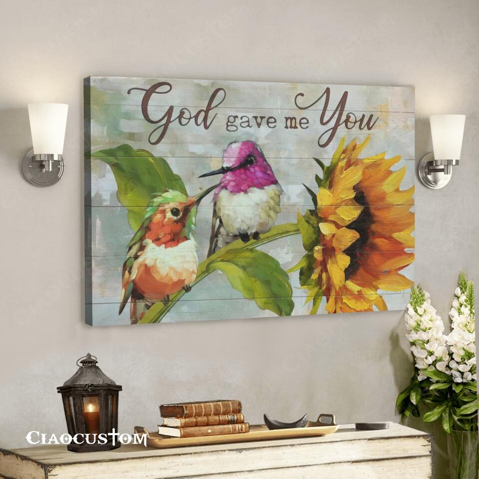 God Gave Me You – Sunflower – Jesus Canvas Wall Art – Bible Verse Canvas – Christian Canvas Wall Art