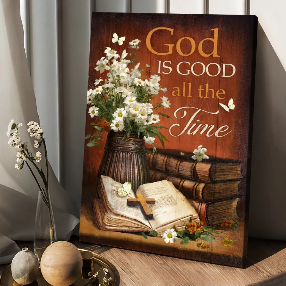 God Is Good All The Time Canvas – Antique Bible Vintage Painting Canvas Posters – Christian Wall Posters – Religious Wall Decor