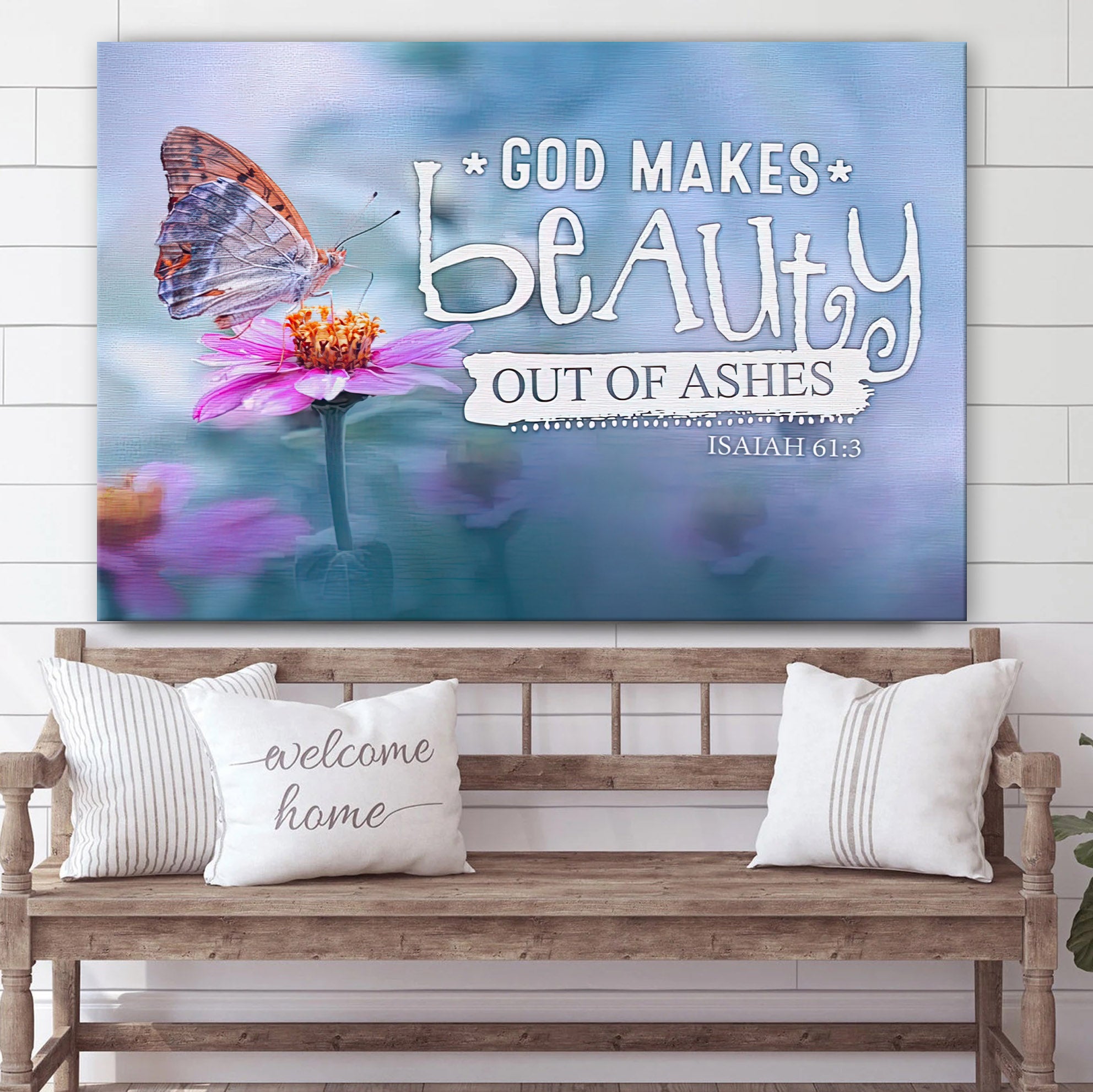 God Makes Beauty Out Of Ashes Isaiah 613 Bible Verse Wall Art Canvas