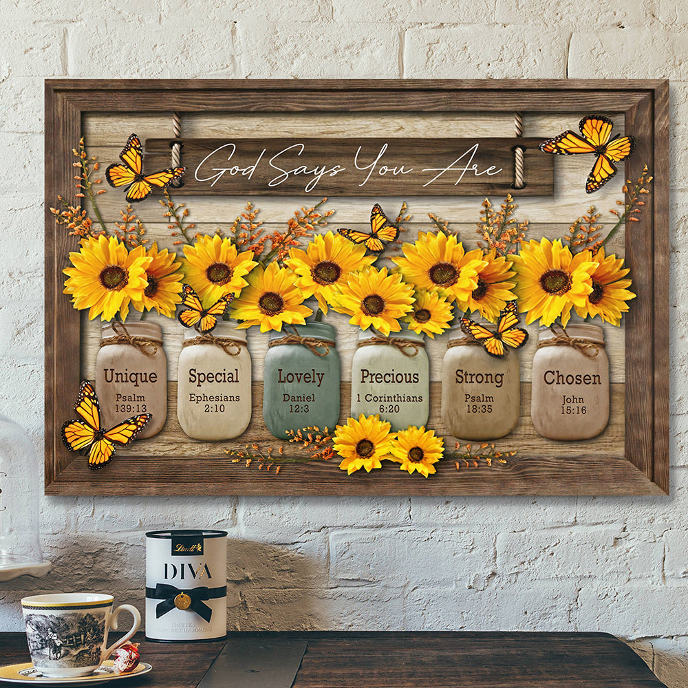 God Say You Are Sunflower Canvas Poster – Christian Wall Decor – Scripture Wall Art