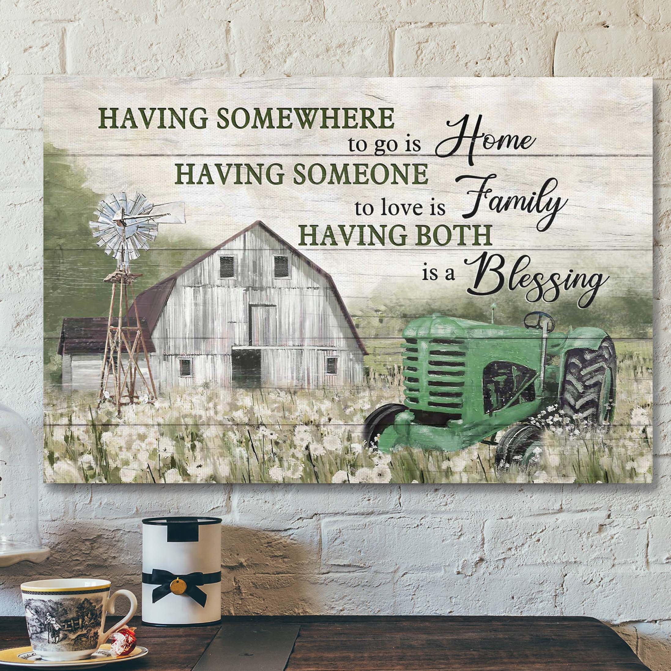 Green Tractor – Having Somewhere To Go Is Home Canvas Wall Art – Bible Verse Canvas – Scripture Canvas Wall Art