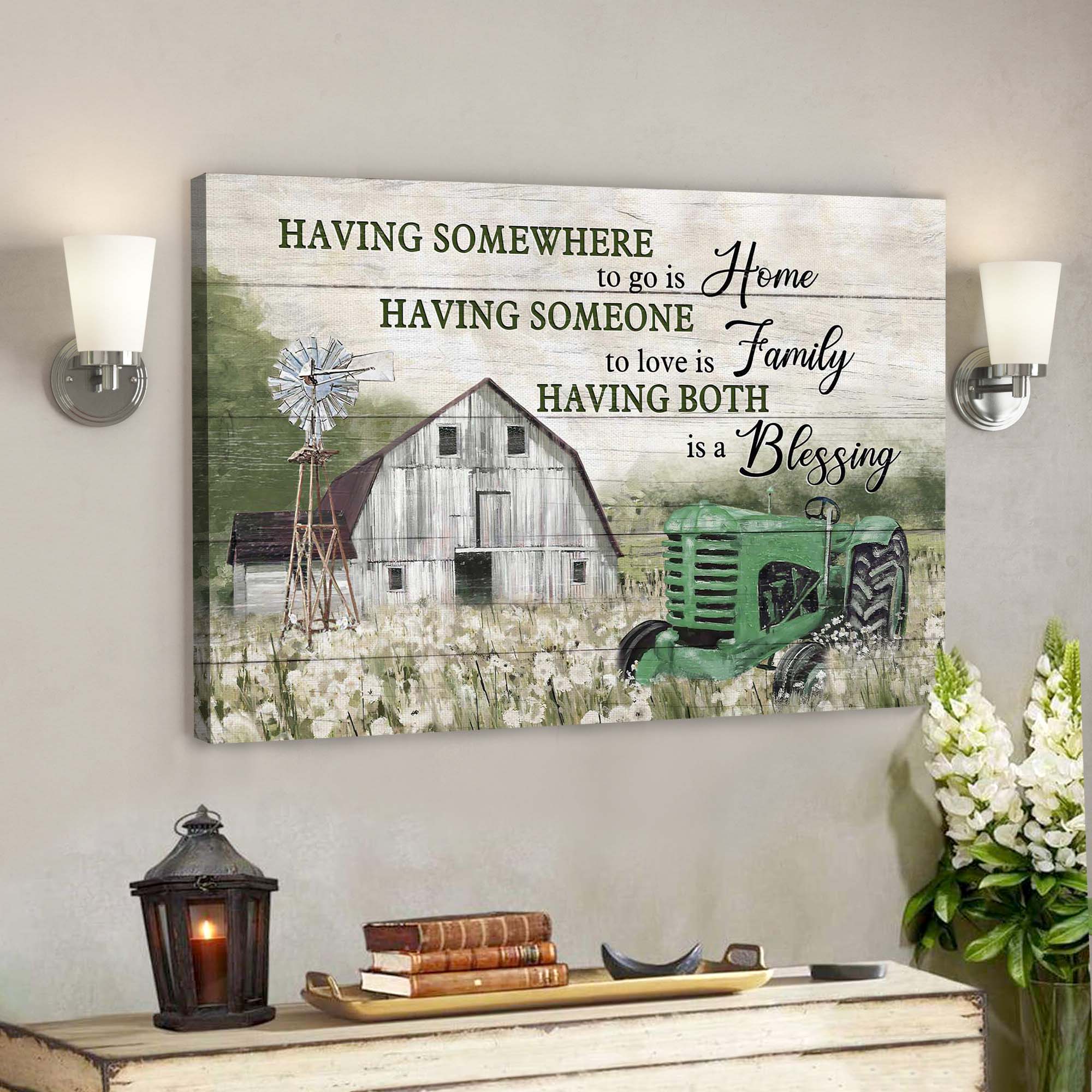 Green Tractor – Having Somewhere To Go Is Home Canvas Wall Art – Bible Verse Canvas – Scripture Canvas Wall Art