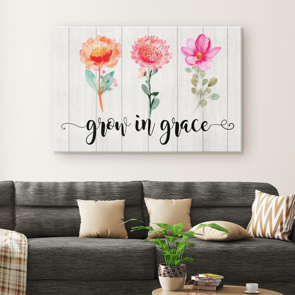 Grow In Grace Wall Art Canvas, Christian Wall Decor – Religious Wall Decor