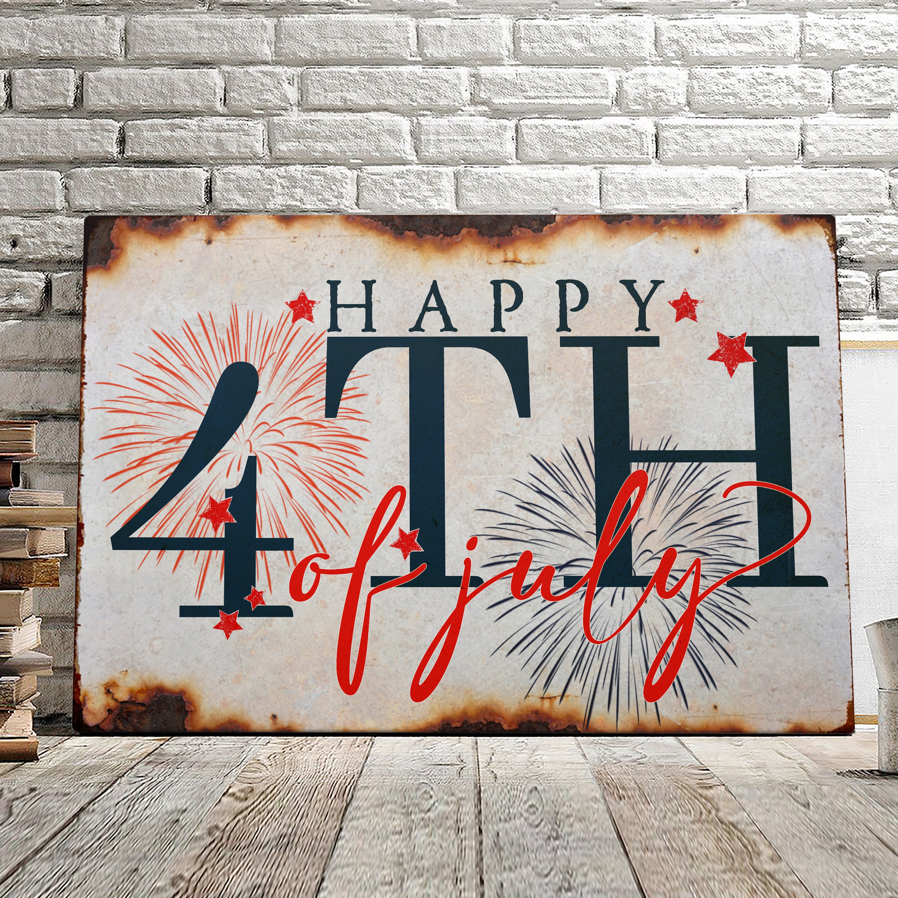 Happy 4th Of July – Fourth Of July Paintings – Independence Day Canvas Wall Art