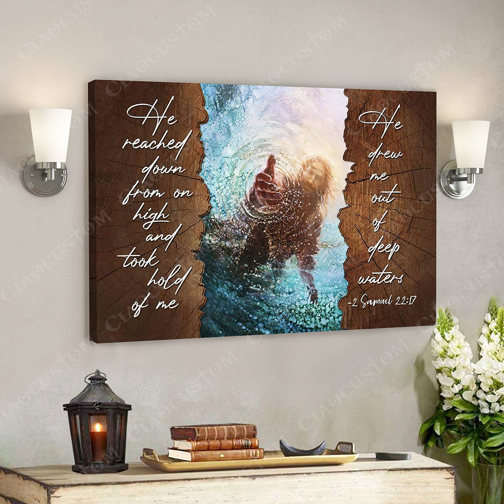 He Reached Down From On High 1 – Jesus Christ Poster – Jesus Poster – Jesus Canvas – Bible Verse Canvas Wall Art – Scripture Canvas