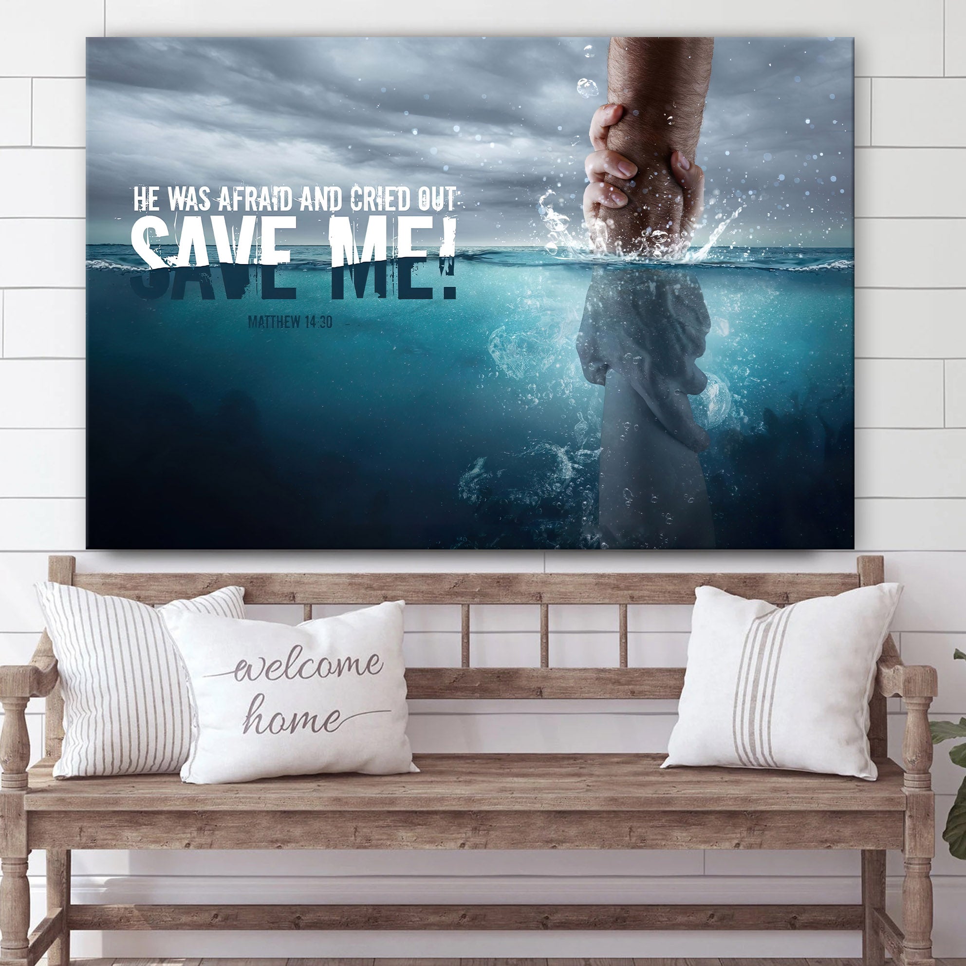 He Was Afraid And Cried Out Save Me Matthew 14 30 Religious Wall Art Canvas