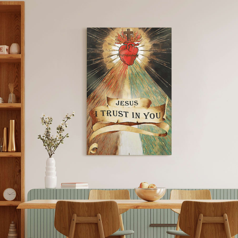 Heart Jesus I Trust In You Canvas Posters – Christian Wall Posters – Religious Wall Decor