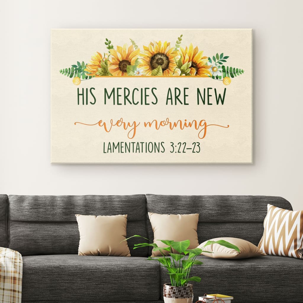 His Mercies Are New Every Morning Lamentations 322 23 Canvas Wall Art – Christian Canvas – Faith Canvas