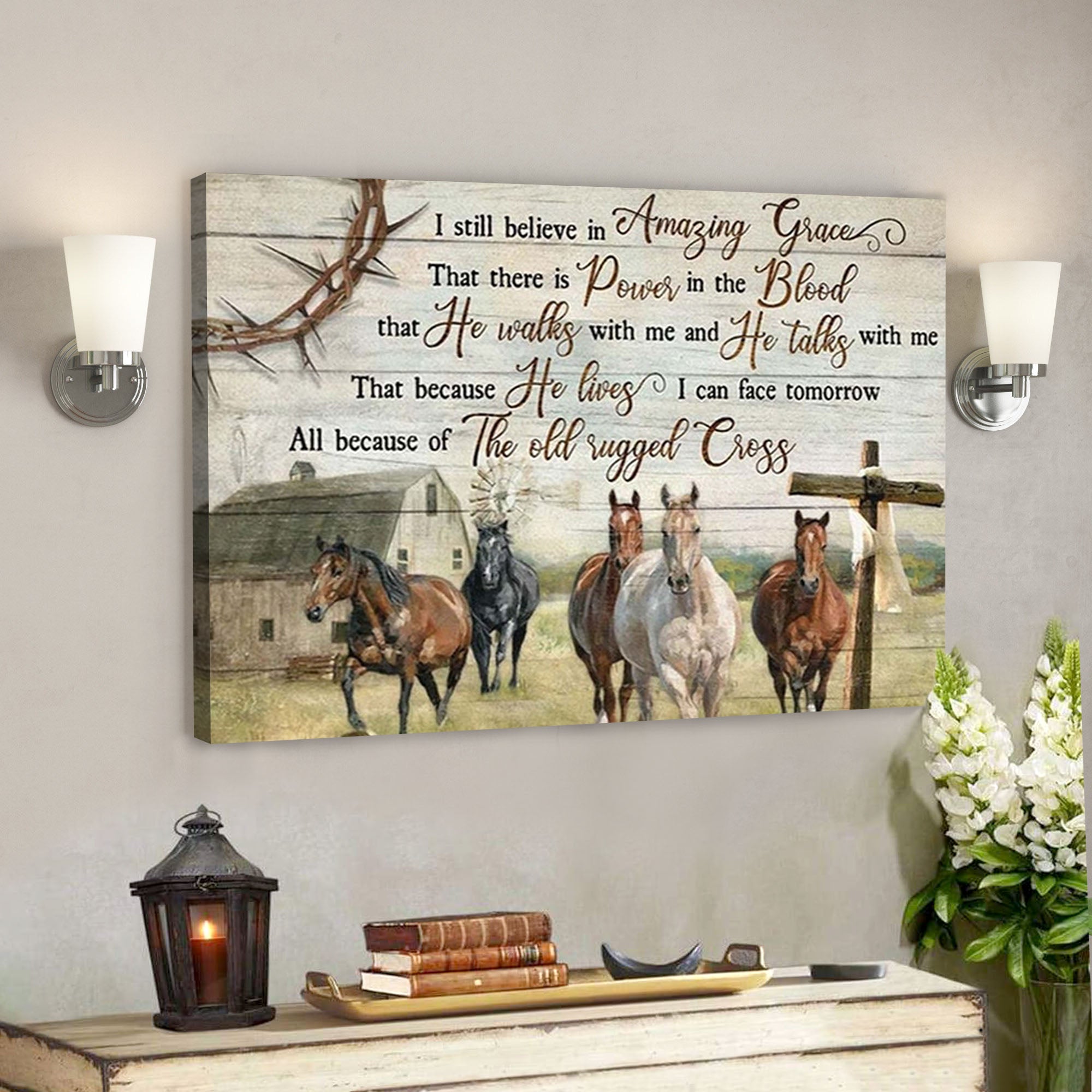 Horse Old Barn – I Still Believe In Amazing Grace – Bible Verse Canvas – Jesus Canvas – Scripture Canvas Wall Art