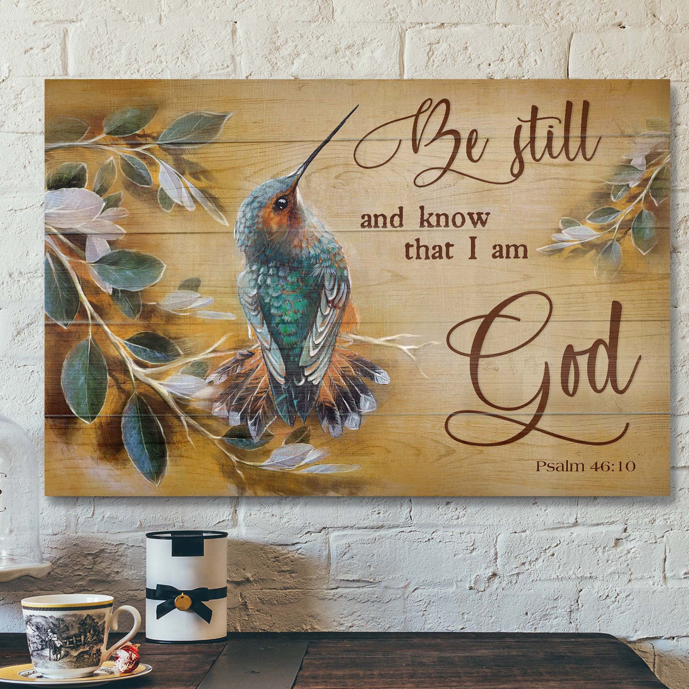 Hummingbird – Be Still And Know That I Am God Canvas Wall Art – Bible Verse Canvas – Scripture Canvas Wall Art