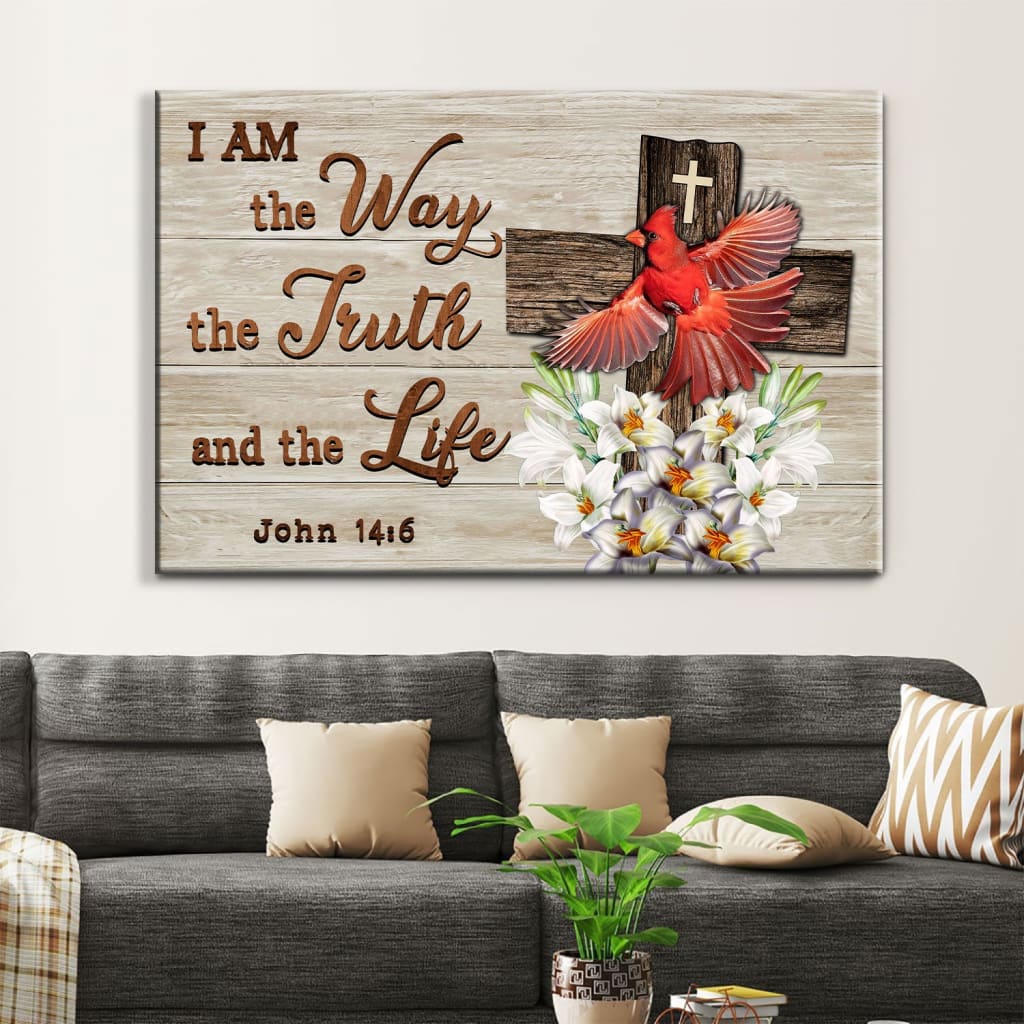 I Am The Way The Truth And The Life Wall Art Canvas, Cardinal Christian Wall Decor – Religious Wall Decor