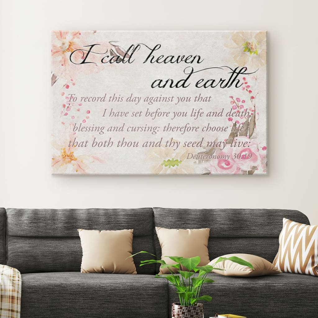 I Call Heaven And Earth Deuteronomy 30 19 Kjv Canvas Wall Art – Christian Canvas – Faith Canvas