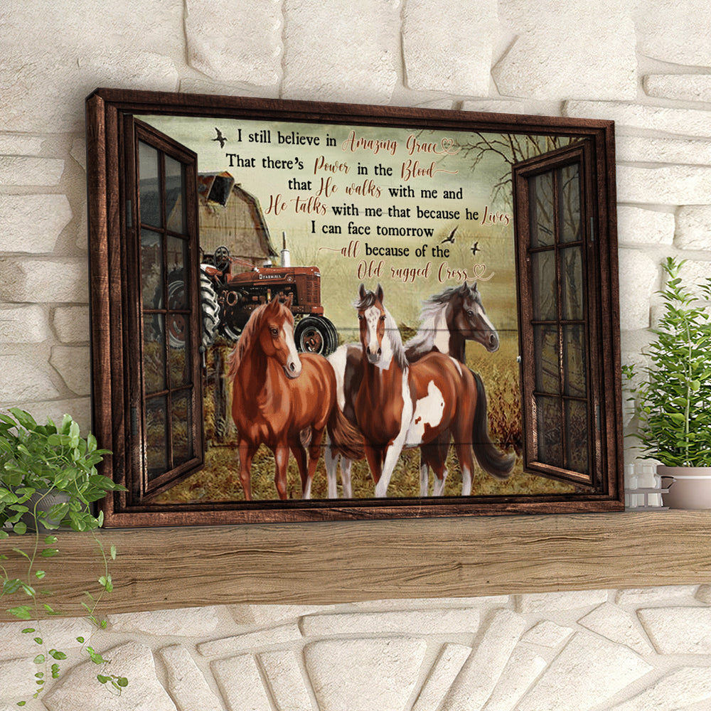 I Still Believe In Amazing Grace – Horse – Christian Canvas Prints – Faith Canvas – Bible Verse Canvas