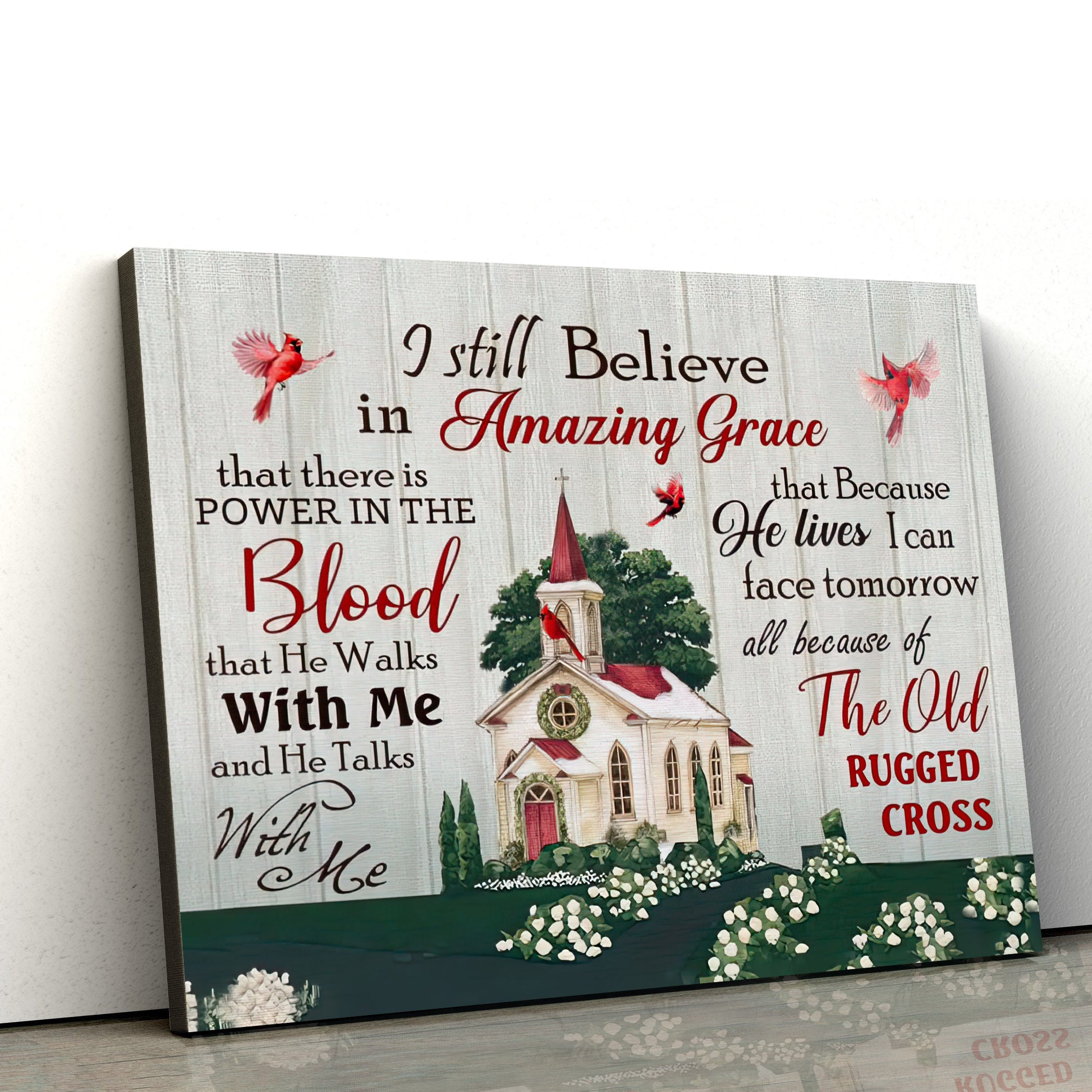 I Still Believe In Amazing Grace Wall Decorator – Hanging On Canvas #2