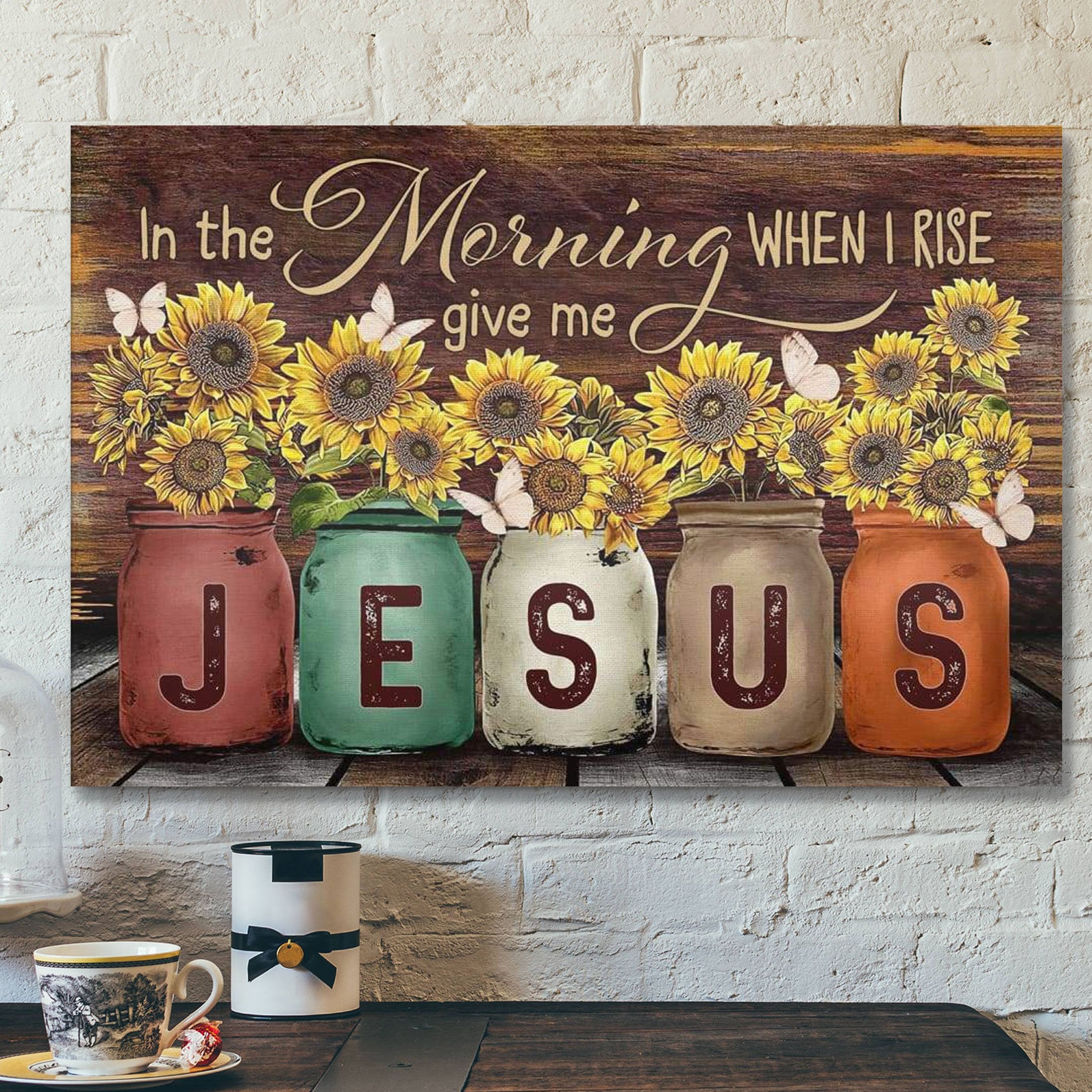 In The Morning When I Rise Give Me Jesus Canvas Poster – Bible Verse Wall Art