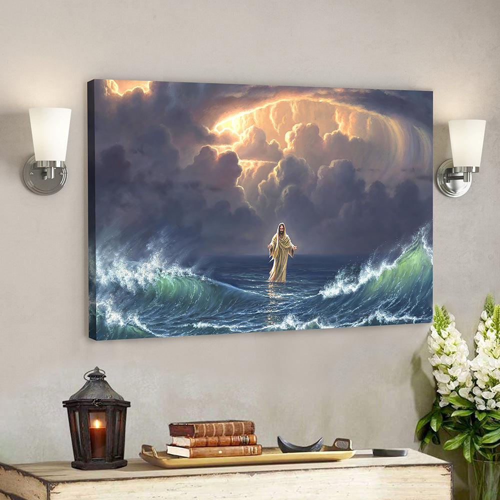 In The Storm Jesus Walked On The Water – Canvas Poster – Jesus Pictures – Jesus Canvas Poster – Faith Canvas – Gift For Christian