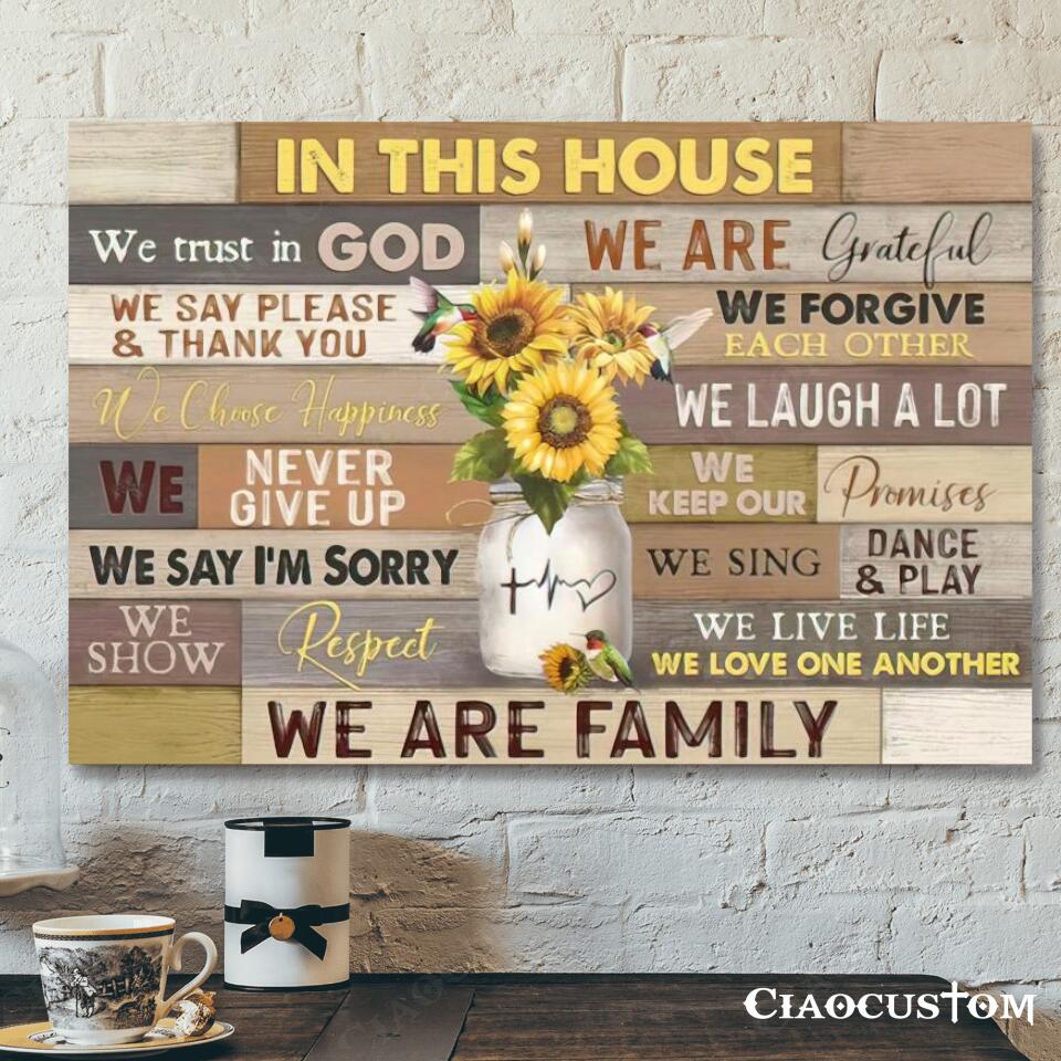 In This House We Trust In God – Sunflower – Jesus Canvas Wall Art – Bible Verse Canvas – Christian Canvas Wall Art