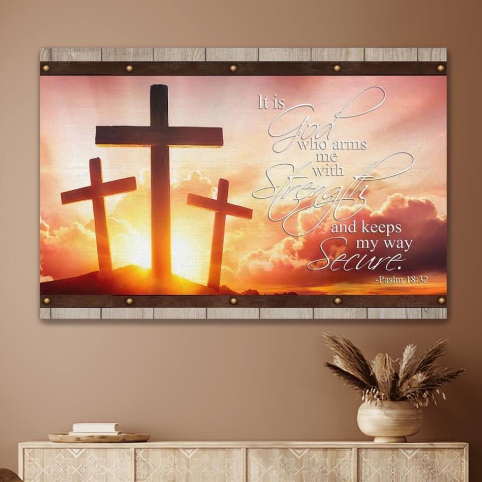 It Is God Who Arms Me With Strength Canvas Wall Art – Christian Poster – Religious Wall Decor