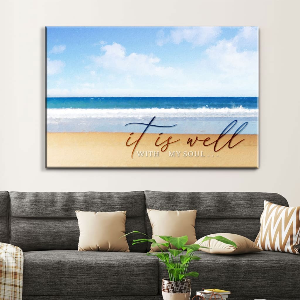 It Is Well With My Soul, Beach Coastal, Christian Wall Art Canvas Print – Religious Wall Decor