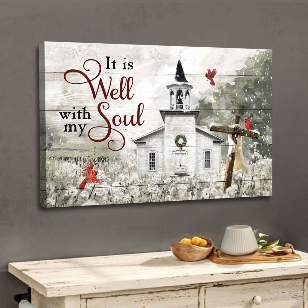 It Is Well With My Soul Country Church Wall Art Canvas – Religious Wall Decor