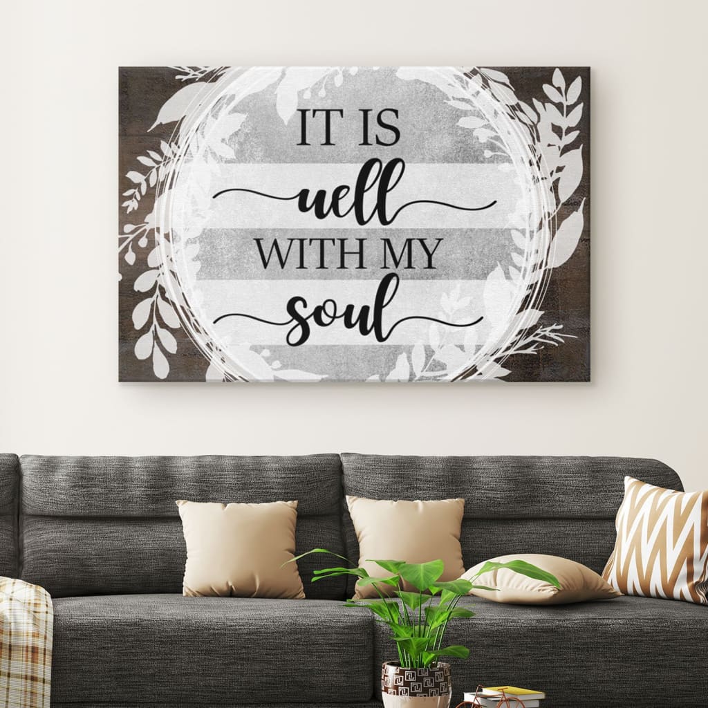 It Is Well With My Soul Hymn Lyrics Canvas Wall Art – Christian Canvas – Faith Canvas