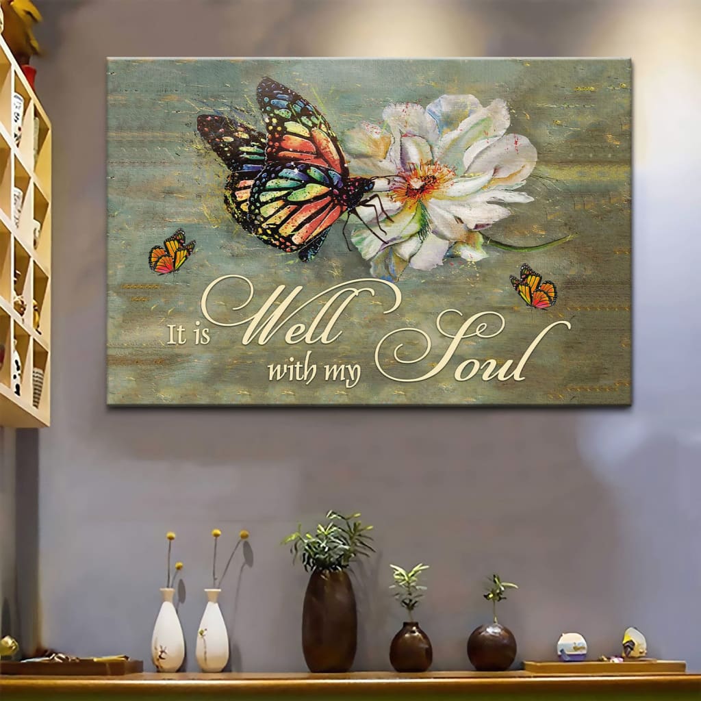 It Is Well With My Soul Wall Art Canvas, Butterfly Flowers Christian Wall Art Canvas – Religious Wall Decor