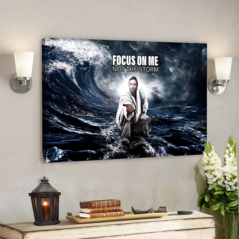 Jesus Canvas Art – Scripture Wall Decor – Jesus Focus On Me Canvas Poster